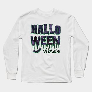 Halloween vibes Long Sleeve T-Shirt